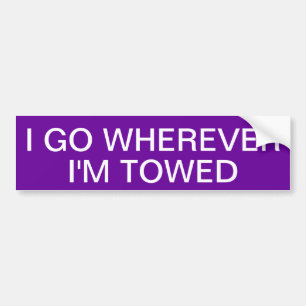 IK GA WAAR IK TOWED BEN BUMPERSTICKER