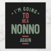 Ik ga weer een nonno worden. | Grootvader Wijn Etiket (Enkel label)