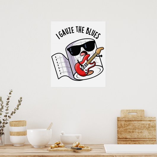 Ik gaas de blues grappige eerste hulp woordspeling poster (Keuken)