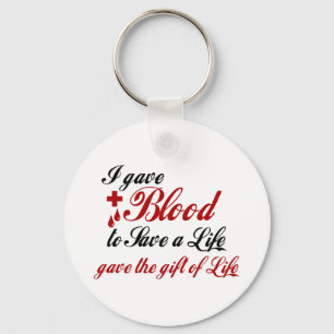 Ik gaf Blood om een leven te redden Sleutelhanger