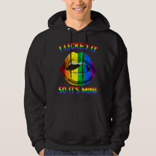 Ik gaf het een licentie, dus het is Mine Lgbtq Lip Hoodie
