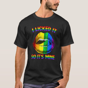 Ik gaf het een licentie, dus het is Mine Lgbtq Lip T-shirt