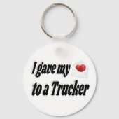 Ik gaf mijn hart aan een trucker sleutelhanger (Achterkant)