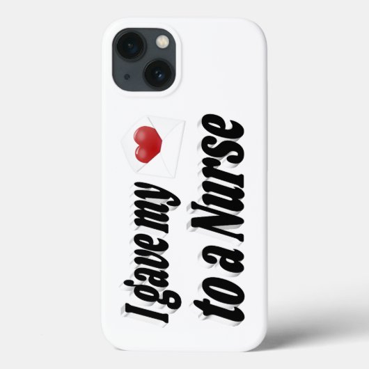 Ik gaf mijn hart aan een verpleegster Case-Mate iPhone case (Achterkant)