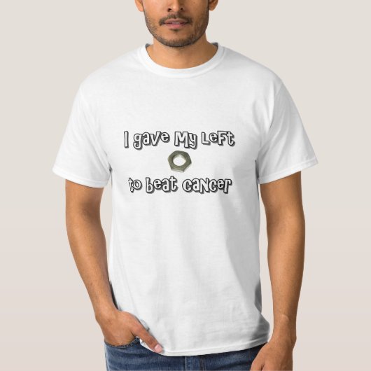 "Ik gaf mijn linkermoer om kanker te verslaan" T-s T-shirt (Voorkant)