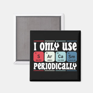 Ik Gebruik Alleen Sarcasme Periodiek Cool Wetensch Magneet