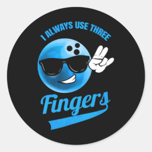 Ik gebruik altijd drie vingers - grappig bowlen ronde sticker