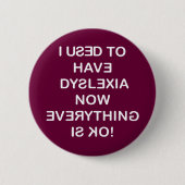 Ik gebruik dyslexie ronde button 5,7 cm (Voorkant)