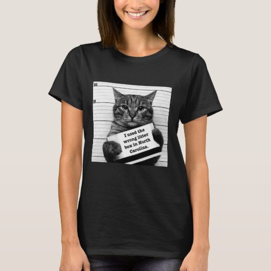 IK GEBRUIKTE DE WRONG LITTER BOX IN NOORD CAROLINA T-SHIRT (Voorkant)