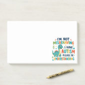 Ik gedraag me niet slecht, ik heb autisme post-it® notes (Op bureau)