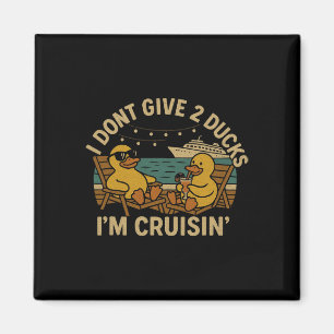 Ik Geef 2 Eenden Niks, Ik Ben Cruisin' Shirt – Gra Magneet