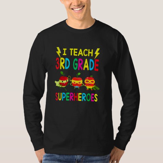 Ik geef 3e klas superhelden leraar Super Apple T-shirt (Voorkant)