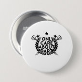 Ik geef alleen om Dart Ronde Button 7,6 Cm (Voorkant /achterkant)