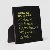 Ik geef altijd 100% op het werk grappige cadeaus v fotoplaat (Voorkant)