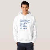 Ik geef altijd mijn 100 procent op school hoodie (Voorkant volledig)