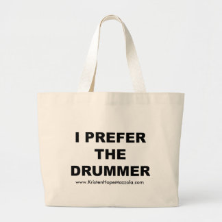Ik geef de voorkeur aan de drummer - het Hysterisc Grote Tote Bag
