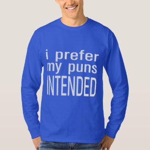 Ik geef de voorkeur aan mijn doel t-shirt