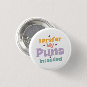 Ik geef de voorkeur aan mijn woordspelingen bedoel ronde button 3,2 cm