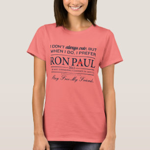 Ik geef de voorkeur aan Ron Paul Shirt