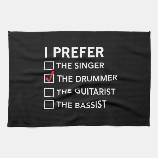 Ik geef de voorkeur...de drummer theedoek (Horizontaal)