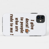 Ik geef decaf aan onbeleefd mensen Case-Mate iPhone case (Achterkant (horizontaal))