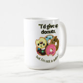 IK GEEF DONUTS OP, MAAR BEN NIET STIL KOFFIEMOK (Voorkant rechts)