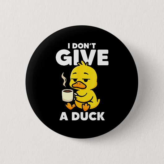 Ik Geef Een Eend Liefhebber Grappige Eend Eigenaar Ronde Button 5,7 Cm (Voorkant)