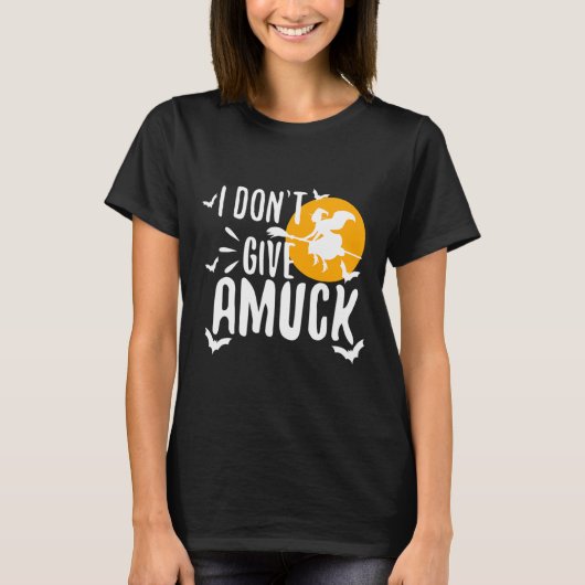 Ik geef geen Amuck T-shirt (Voorkant)