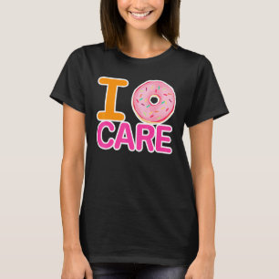Ik geef geen donut-thema voor Sarcasm-pessimist T-shirt