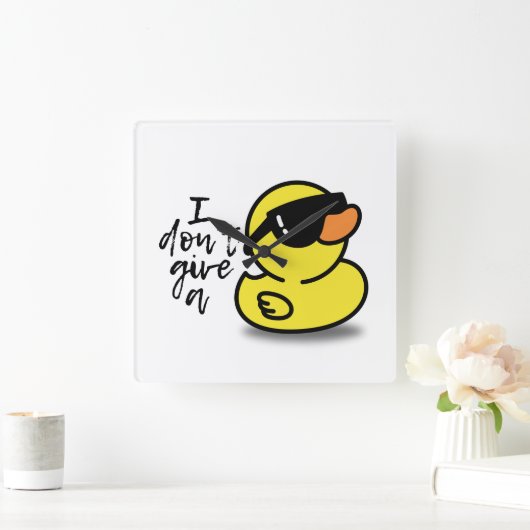 Ik geef geen Duck Vierkante Klok (Huis)