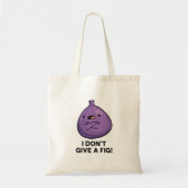 Ik geef geen Fig grappig Sassy Fruit Pun Tote Bag (Voorkant)