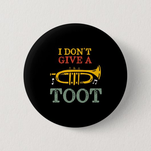 Ik Geef Geen Fluitje Funny Trompetspeler Puns Ronde Button 5,7 Cm (Voorkant)