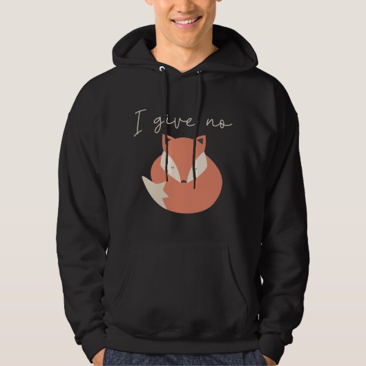 Ik geef geen Fox Hoodie (Voorkant)