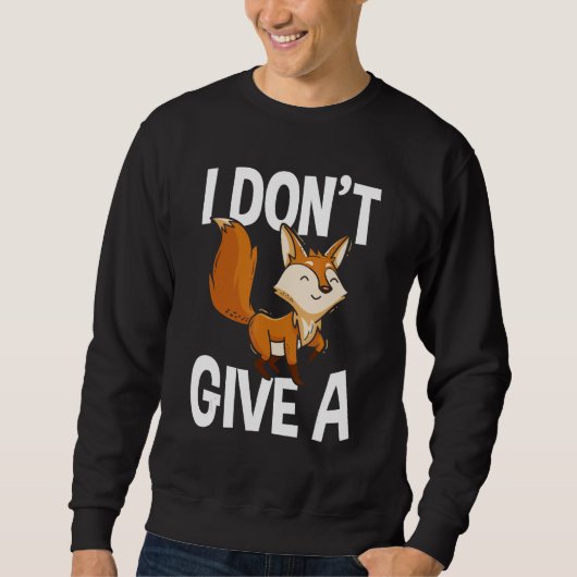 Ik geef geen Fox Red Fox Funny Fox Lover cadeau Trui (Voorkant)