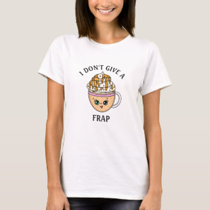 Ik geef geen frap, grappig citaat van Coffee Pun. T-shirt