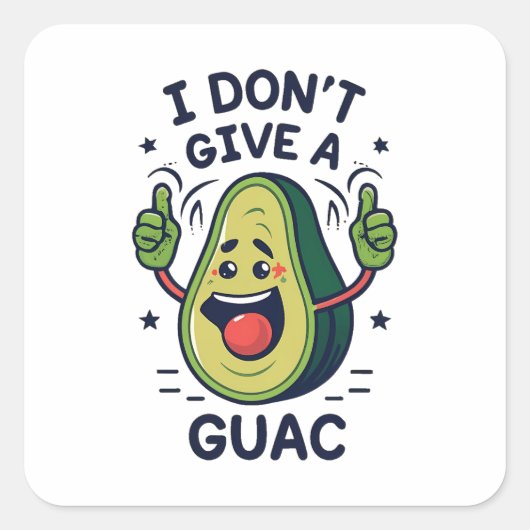 Ik geef geen guac avocado woordspeling vierkante sticker (Voorkant)