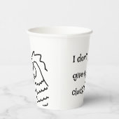 Ik geef geen klok. papieren bekers (Rechts)