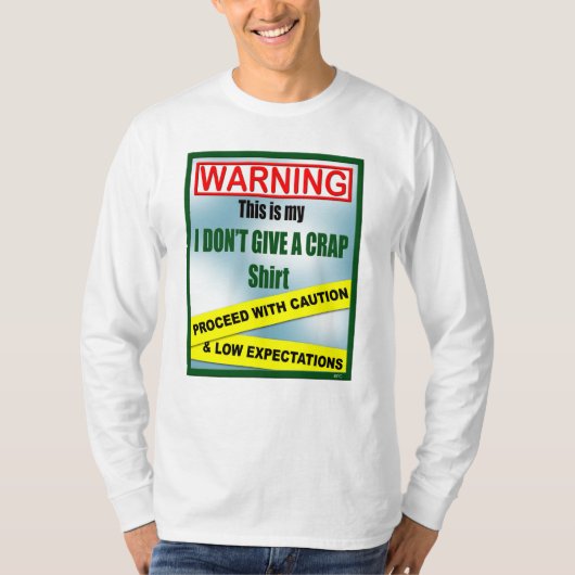 Ik geef geen krap Shirt (Voorkant)