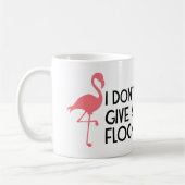 IK GEEF GEEN MOK VOOR DE KOFFIE. (Links)