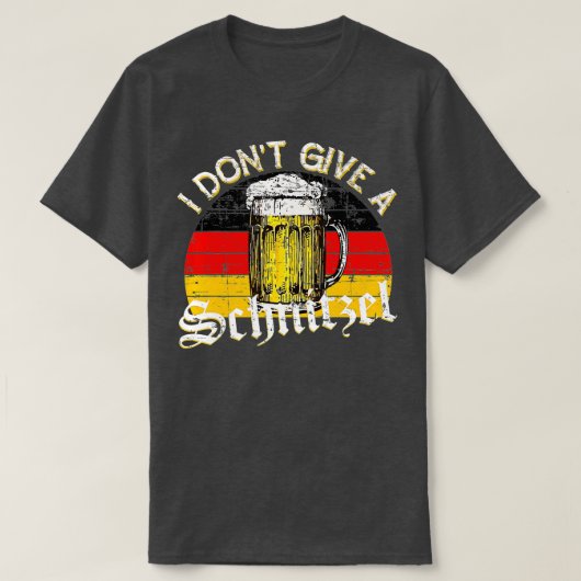 Ik geef geen Schnitzel Oktoberfest Duitsland vlag T-shirt (Design voorkant)