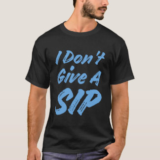 Ik geef geen slok Drink capuchon T-shirt