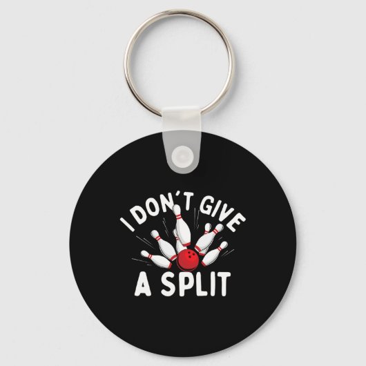 Ik geef geen split - Bowler bowling Sleutelhanger (Voorkant)