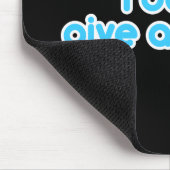 Ik geef geen tweet muismat (Hoek)