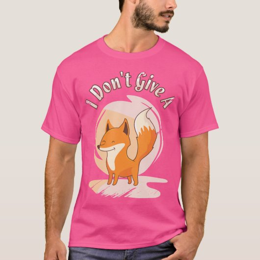 Ik geef geen vos rode vos t-shirt (Voorkant)