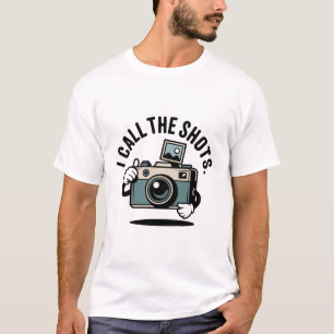 Ik Geef Hier De Toon Aan Grappige Fotograaf T-shirt