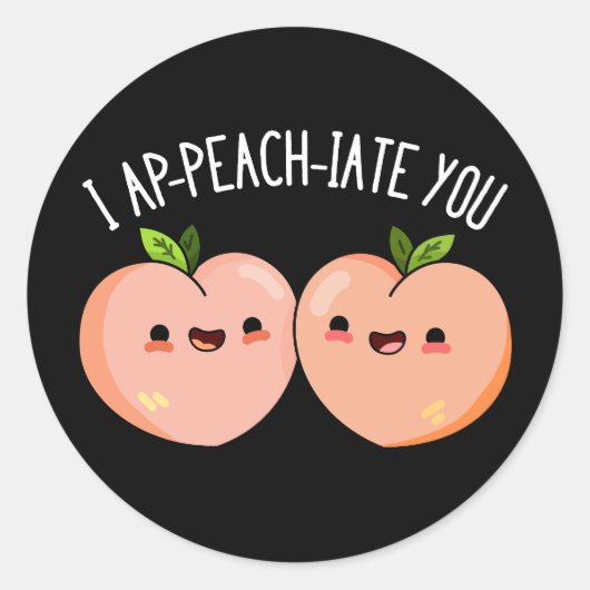 Ik geef je grappige peach pun Dark BG Ronde Sticker (Voorkant)