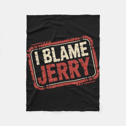 Ik geef Jerry de schuld  Fleece Deken (Voorkant)