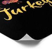 Ik geef les aan de beste kleine kalkoenen in Turki Poster (Hoek)