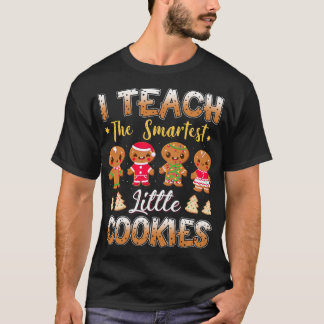 Ik geef les aan de Smart Cookies Gingerbread Xmas T-shirt