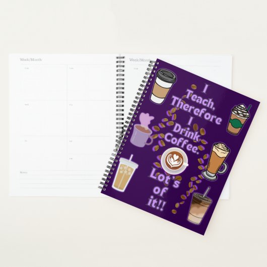 Ik geef les, dus ik drink koffie planner (Display)